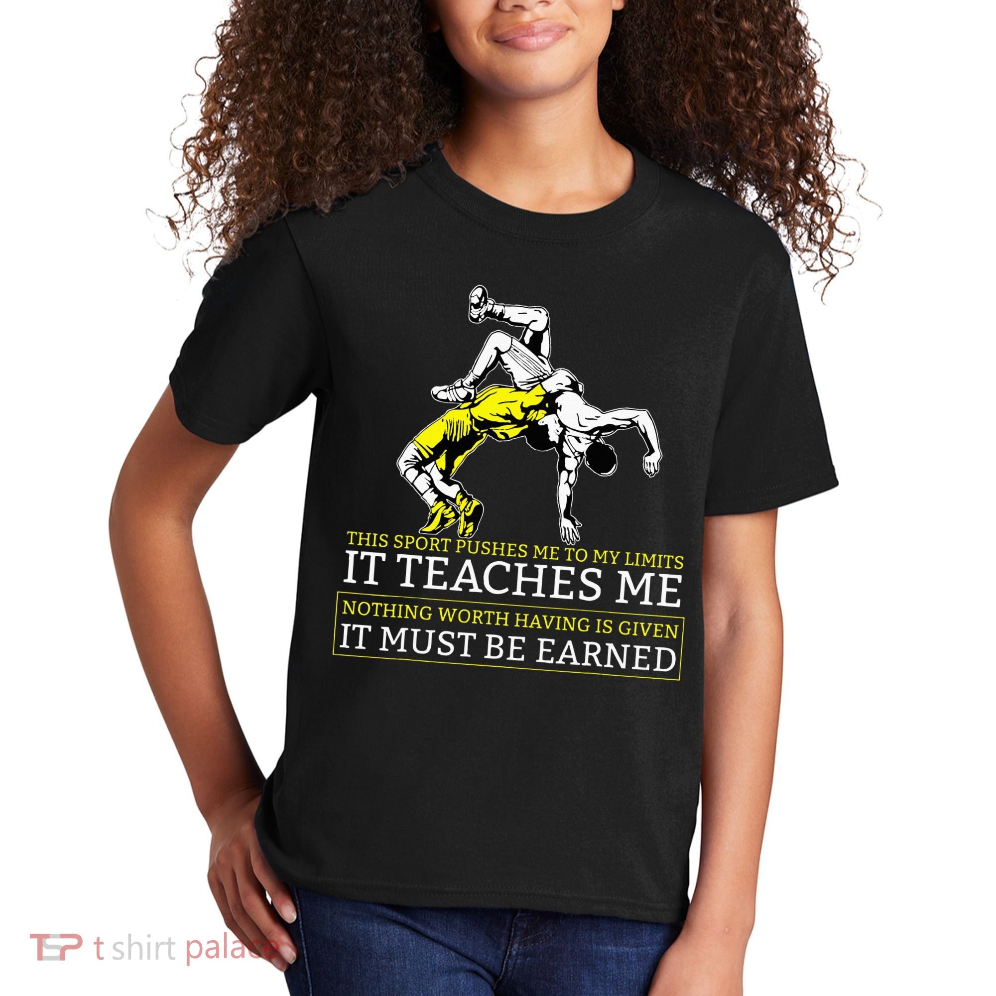 It Must Be Earned Wrestling Kids T-Shirt