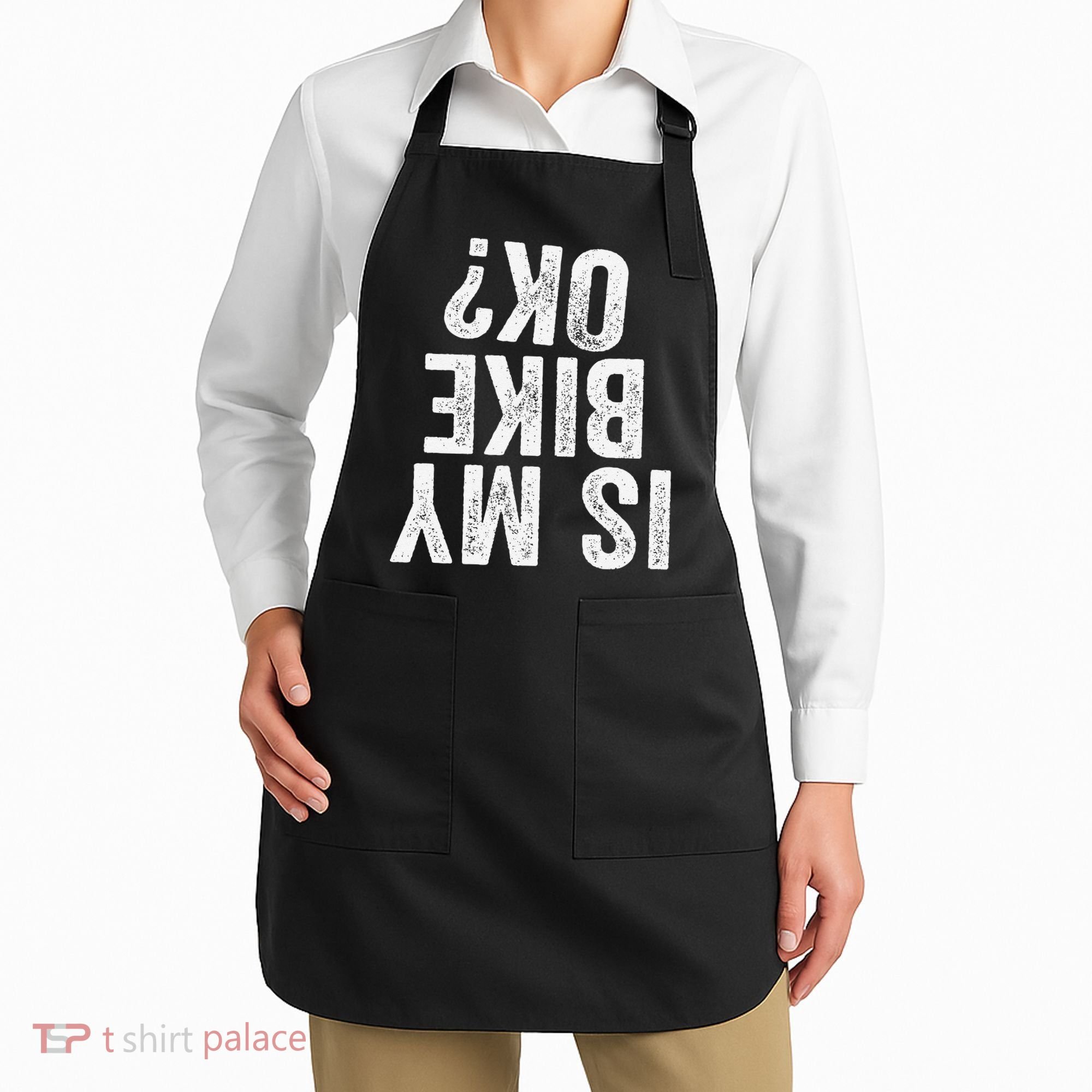 Is My Bike Ok Funny Motorcycle Dirt Bike Biker Gift Apron