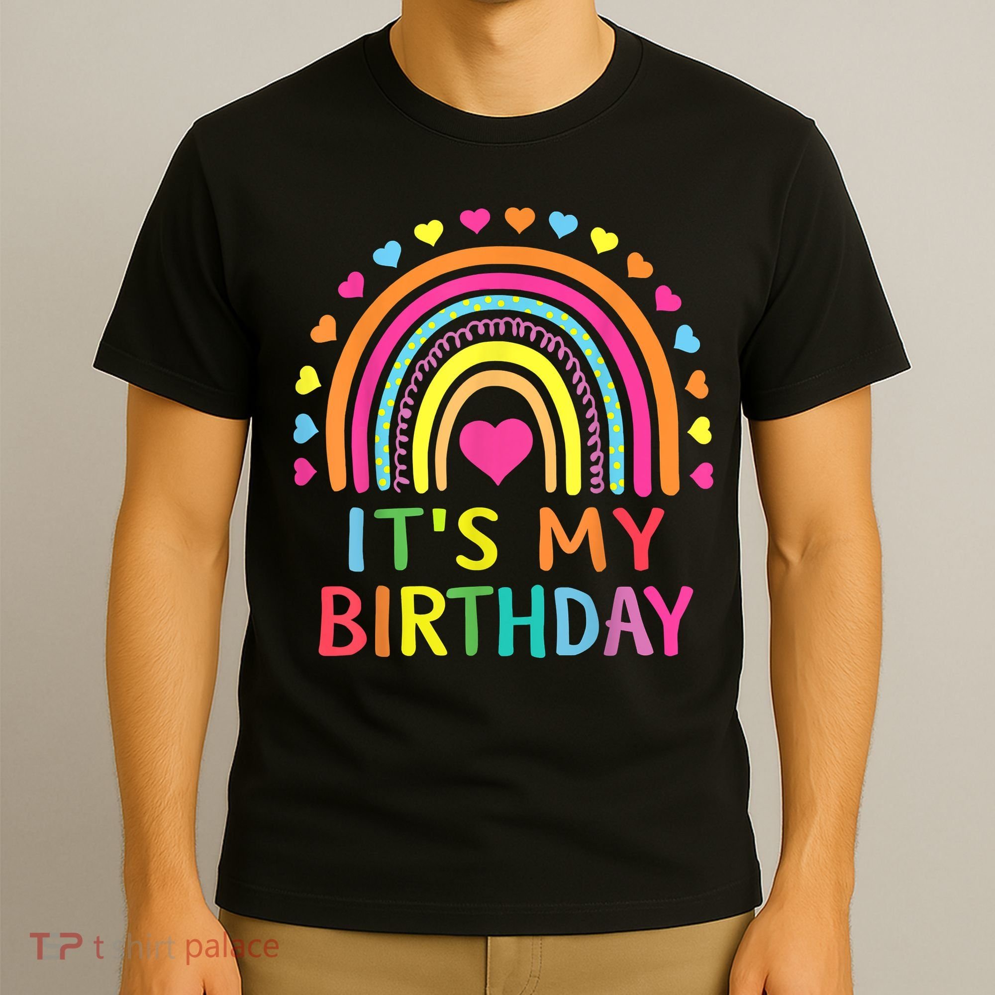 It's My Birthday Gift Rainbow T-Shirt