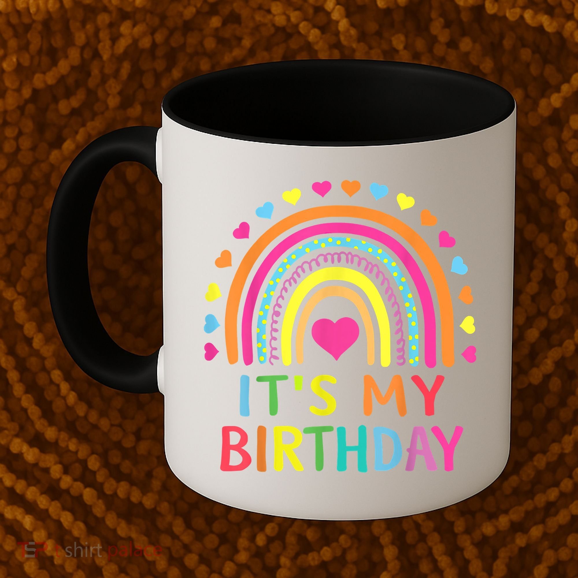 It's My Birthday Gift Rainbow Coffee Mug