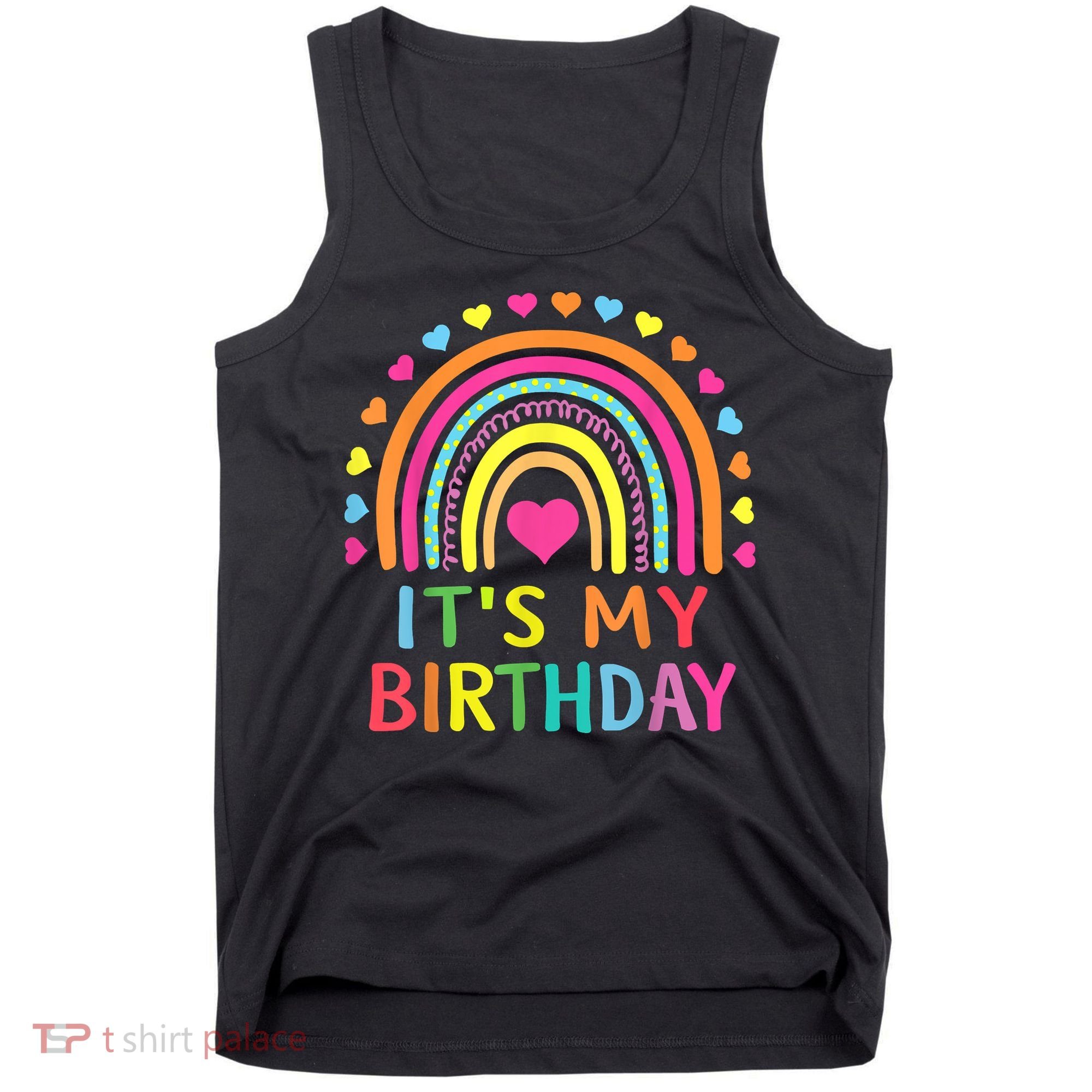 It's My Birthday Gift Rainbow Tank Top