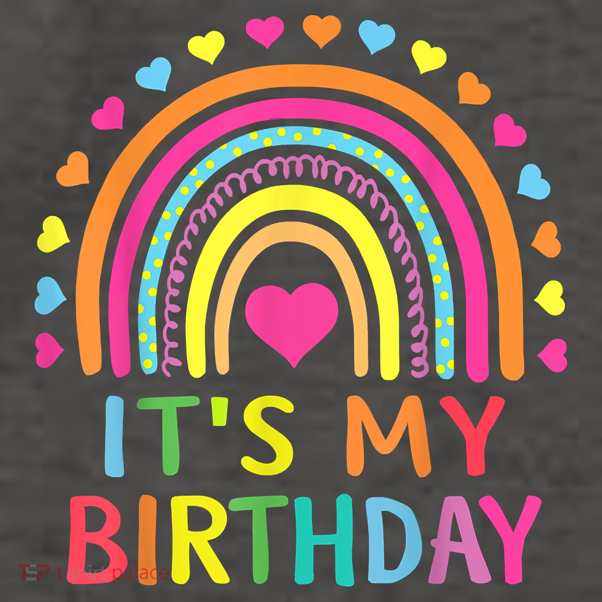 It's My Birthday Gift Rainbow Women's T-Shirt