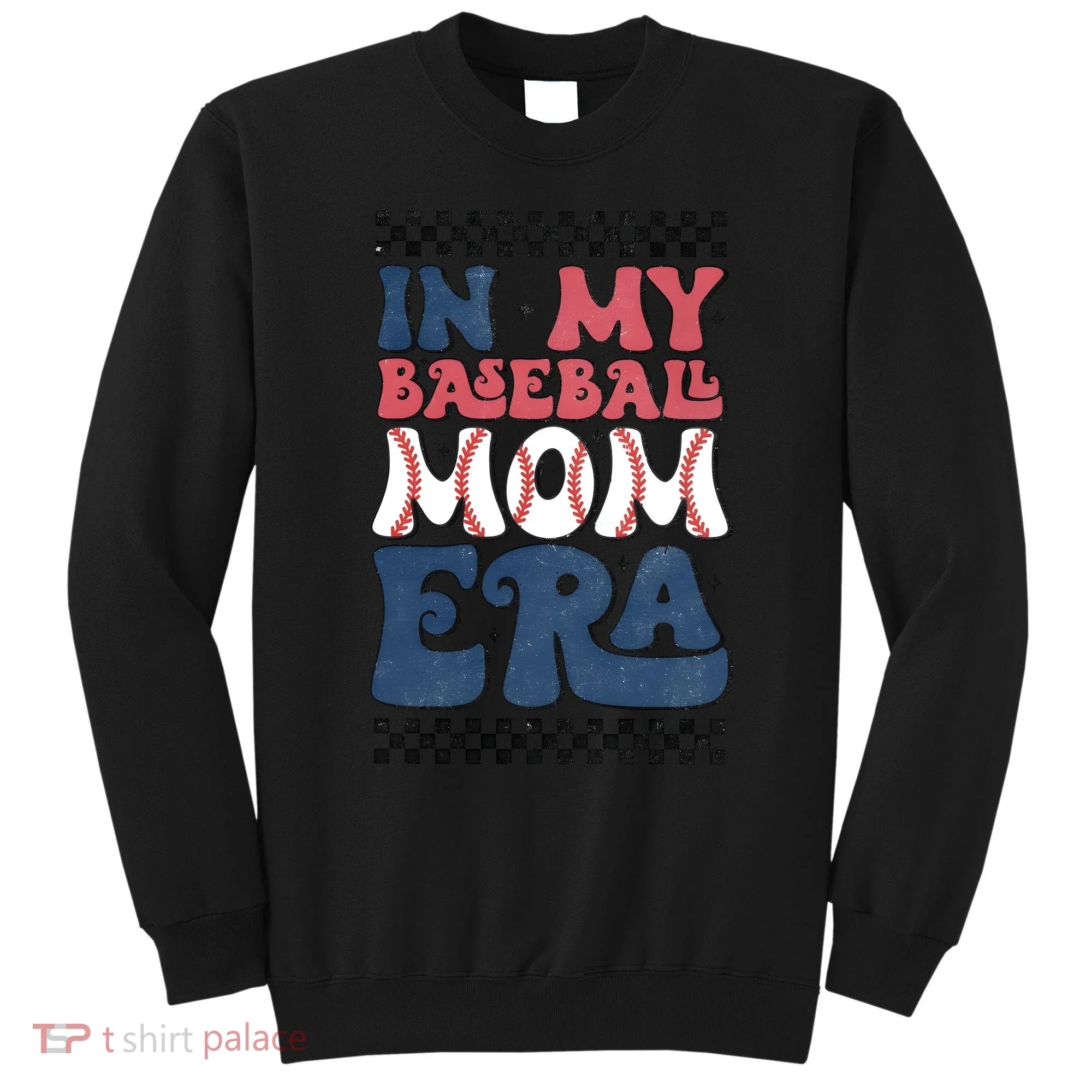 In My Baseball Mom Era Sweatshirt
