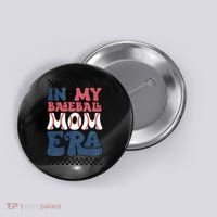 In My Baseball Mom Era Button thumb 0