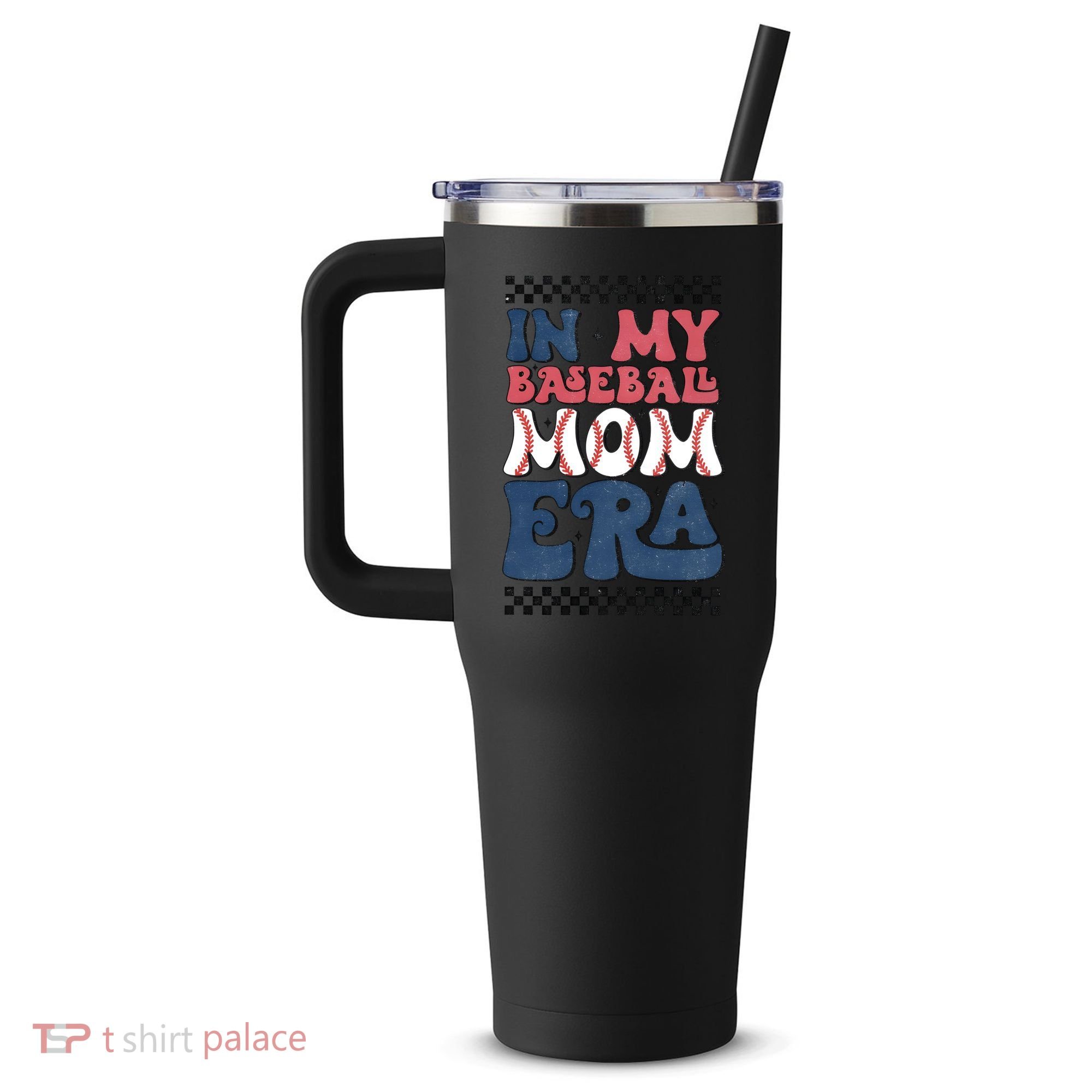 In My Baseball Mom Era 40oz Vacuum Insulated Stainless Steel Travel Tumbler