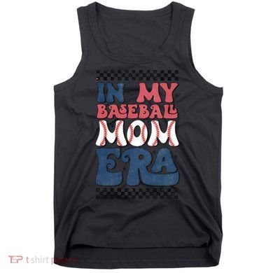 In My Baseball Mom Era Tank Top