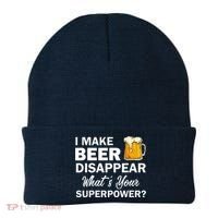 I Make Beer Disappear What's Your Superpower? Drinking Beanie thumb 0