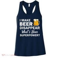 I Make Beer Disappear What's Your Superpower? Drinking Women's Tank Top thumb 0
