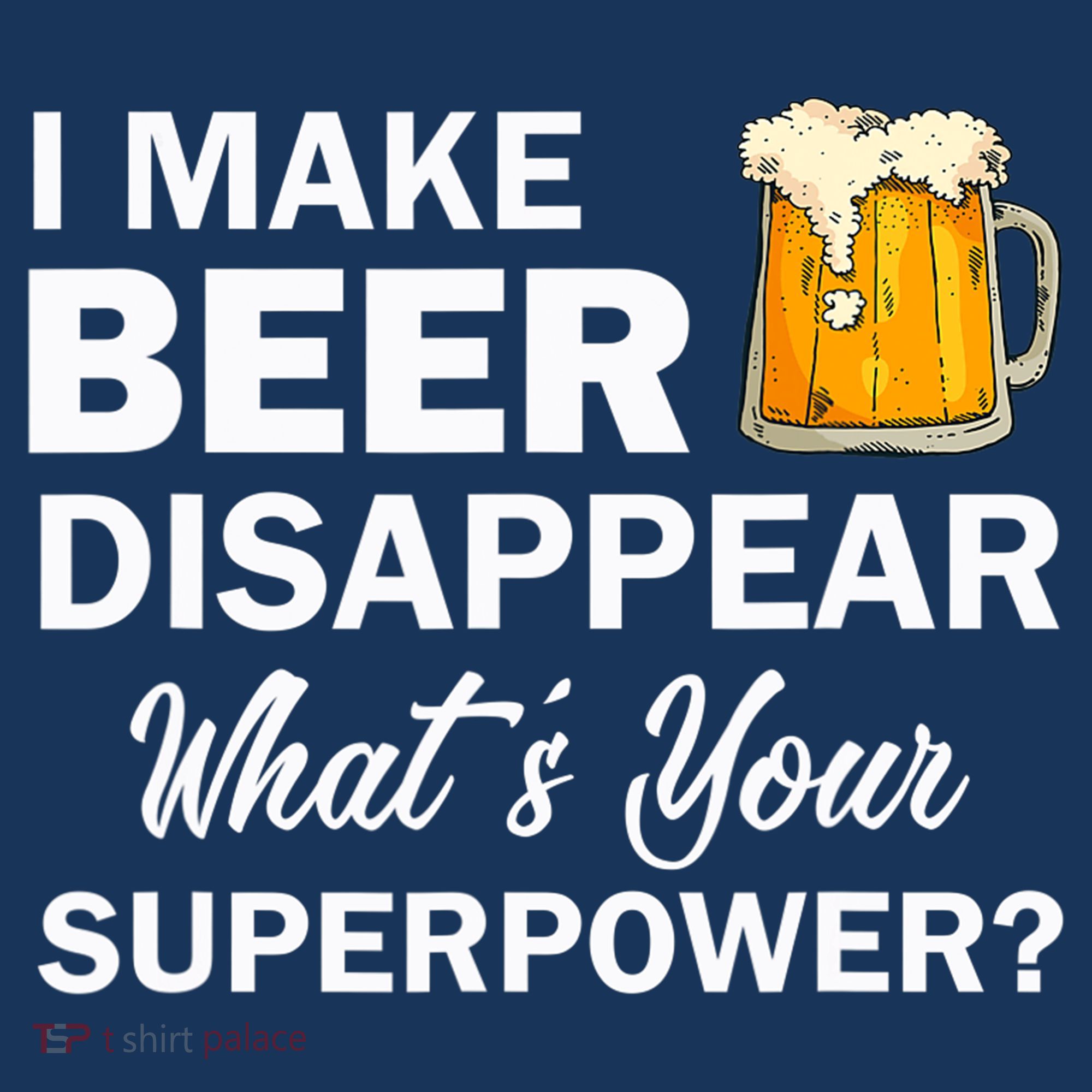 I Make Beer Disappear What's Your Superpower? Drinking Kids Sweatshirt