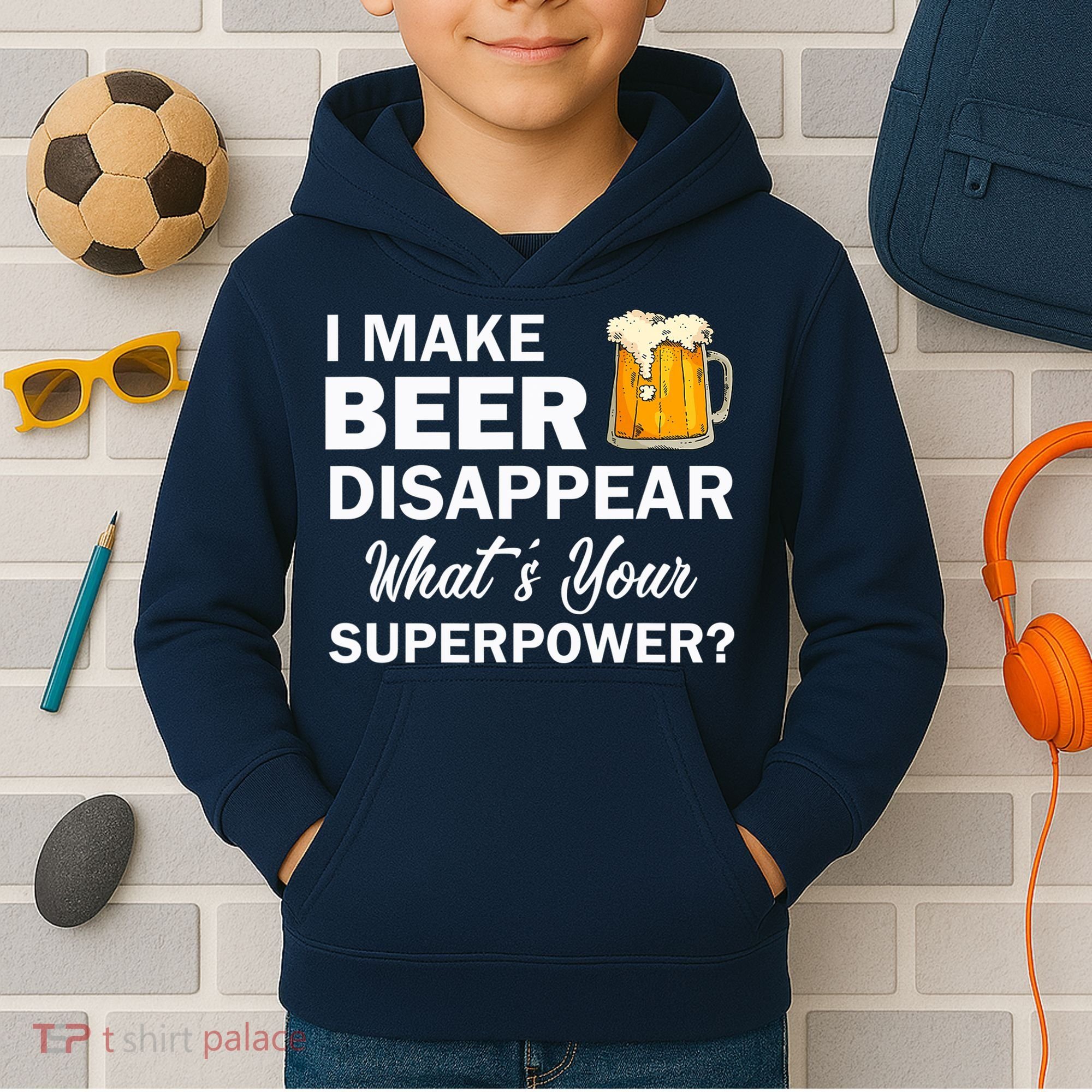 I Make Beer Disappear What's Your Superpower? Drinking Kids Hoodie