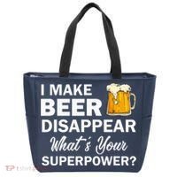 I Make Beer Disappear What's Your Superpower? Drinking Tote Bag thumb 0