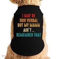 I May Be Non Verbal Nonverbal Autism Awareness Doggie Tank thumb 0