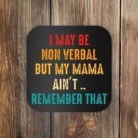 I May Be Non Verbal Nonverbal Autism Awareness Coaster thumb 0
