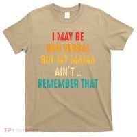I May Be Non Verbal Nonverbal Autism Awareness T-Shirt thumb 0