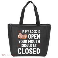 If My Book Is Open Your Mouth Should Be Closed Tote Bag thumb 0