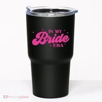 In My Bride Era Wedding Funny Tumbler thumb 0