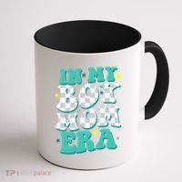 In My Boy Era Cute Mom Coffee Mug thumb 1