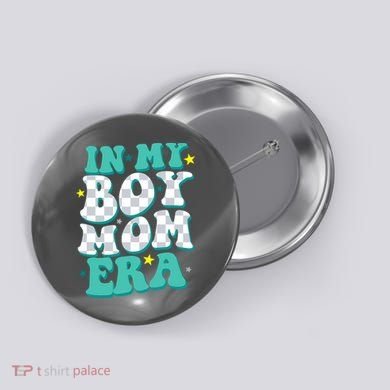 In My Boy Era Cute Mom Button