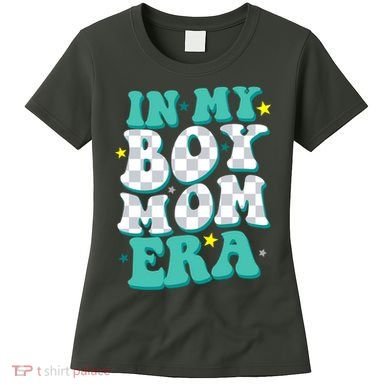 In My Boy Era Cute Mom Women's T-Shirt