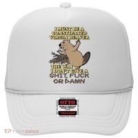 I Must Be Constipated Virgin Beaver The Way I Dont Give A Shit Fuck Or Damn Hat thumb 0