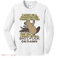 I Must Be Constipated Virgin Beaver The Way I Dont Give A Shit Fuck Or Damn Kids Long Sleeve Shirt thumb 0