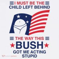 I Must Be The Child Left Behind The Way This Bush Got Me Acting Stupid Women's Tank Top thumb 5