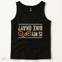 Is My Bike Okay Funny Bike Bicycle Gift Idea Tank Top thumb 2