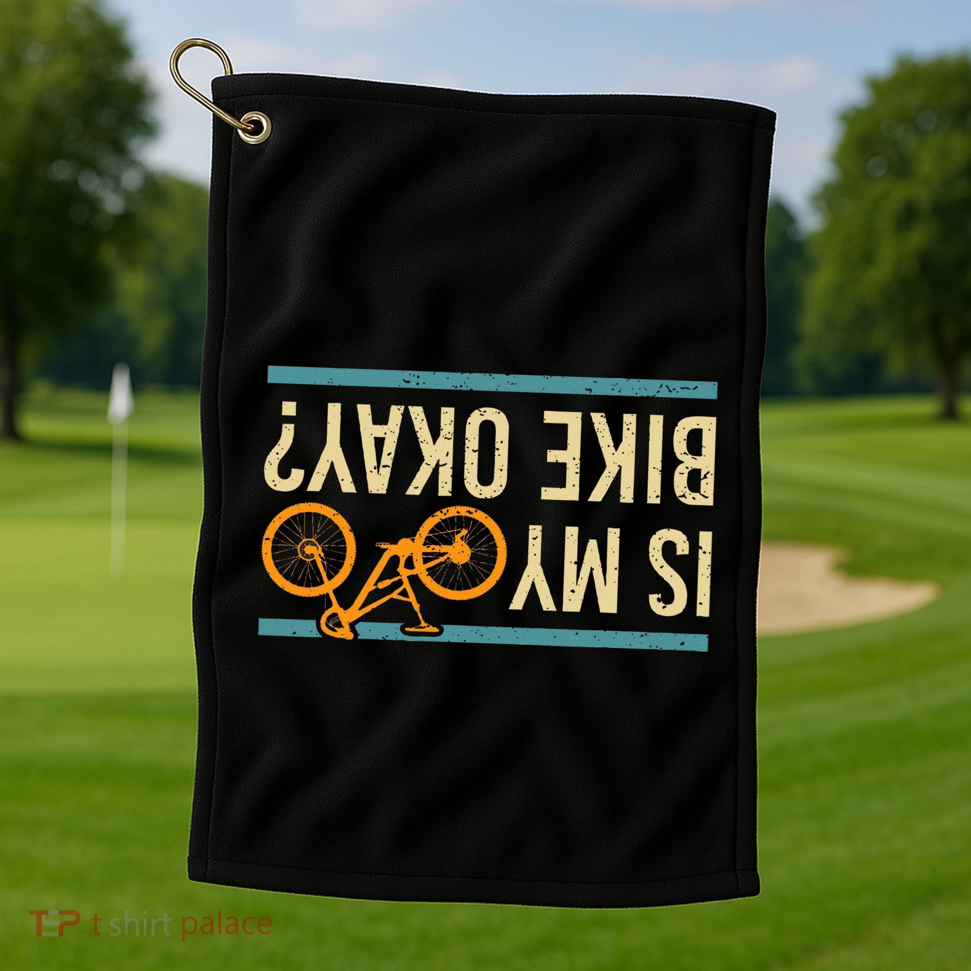 Is My Bike Okay Funny Bike Bicycle Gift Idea Golf Towel