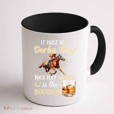 ItS Must Be Derby Day Bourbon Horse Racing Coffee Mug back