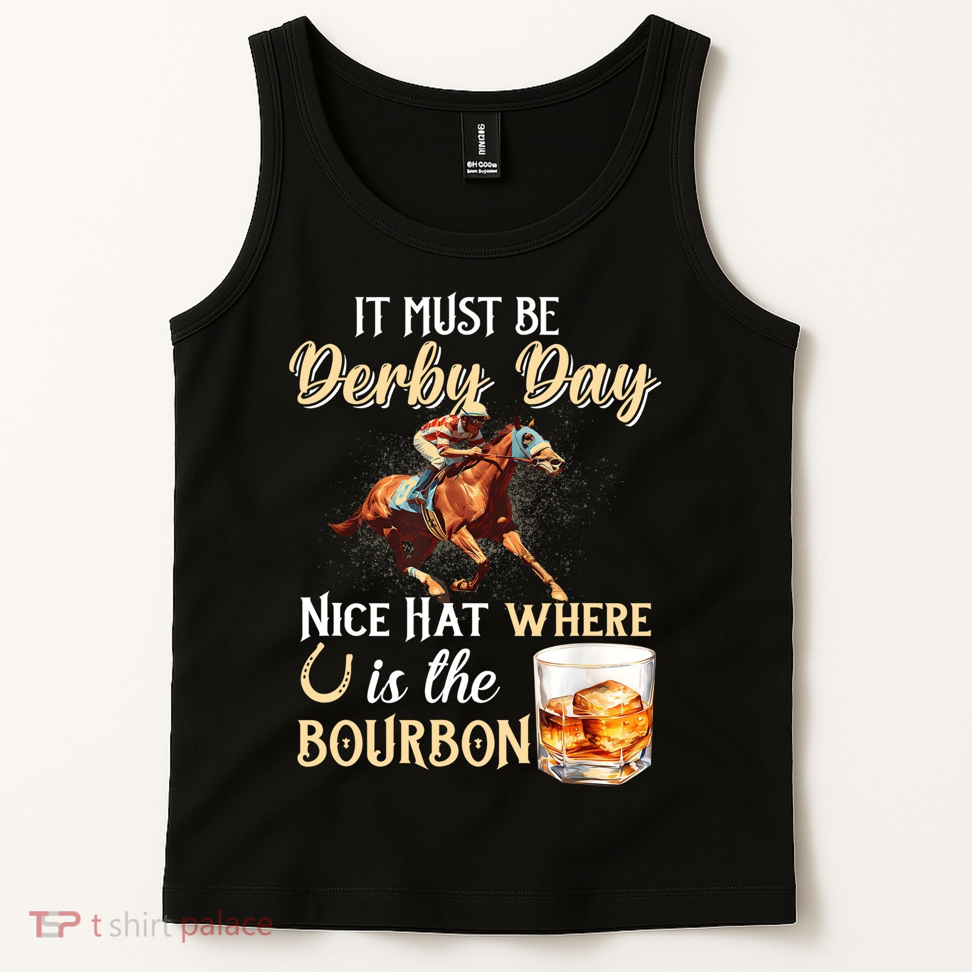 ItS Must Be Derby Day Bourbon Horse Racing Tank Top
