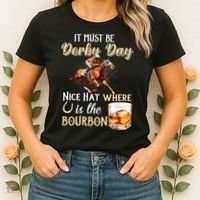 ItS Must Be Derby Day Bourbon Horse Racing Women's T-Shirt thumb 2