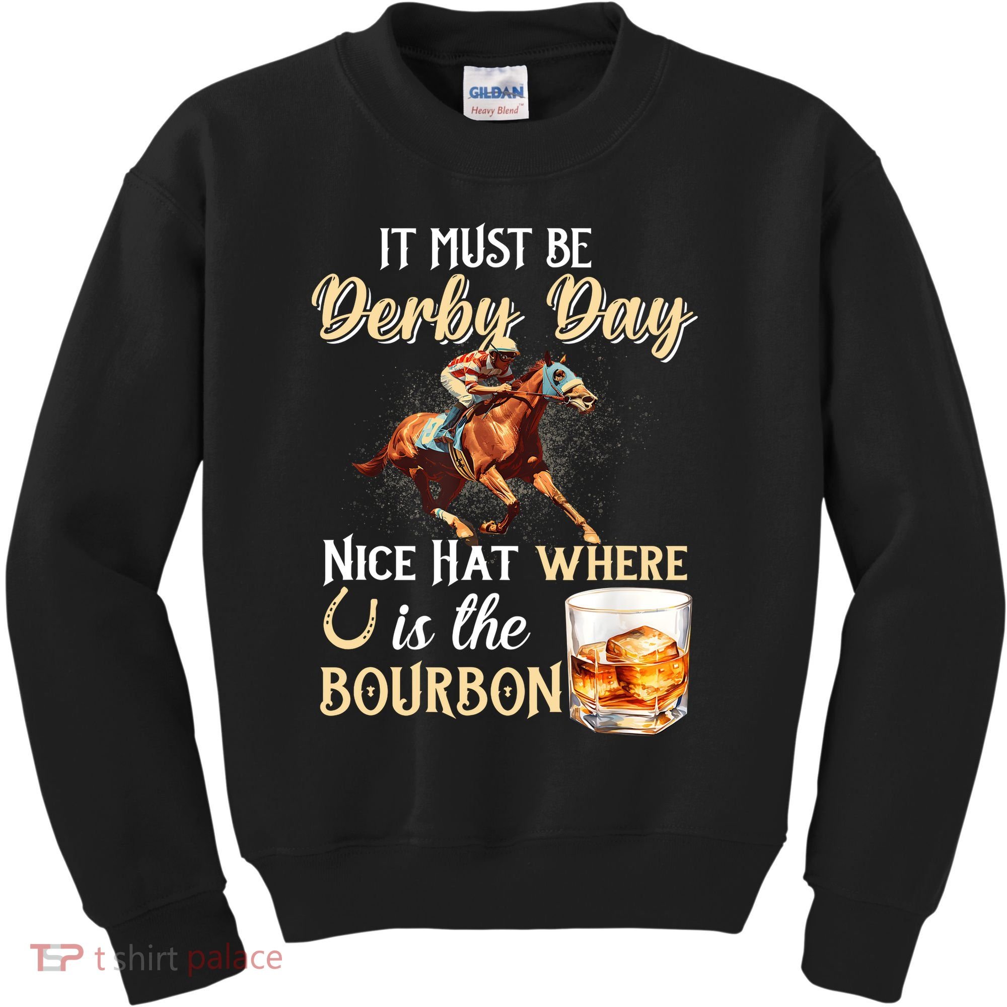 ItS Must Be Derby Day Bourbon Horse Racing Kids Sweatshirt