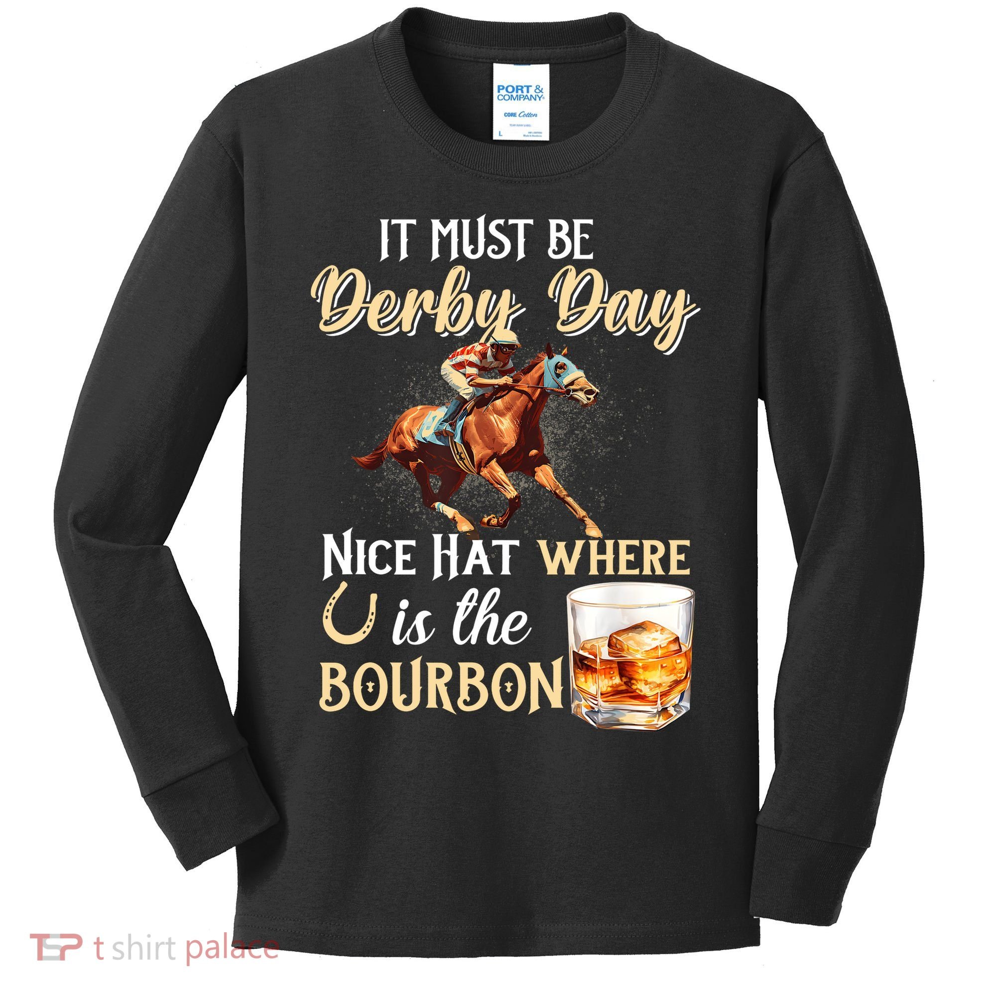 ItS Must Be Derby Day Bourbon Horse Racing Kids Long Sleeve Shirt