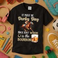 ItS Must Be Derby Day Bourbon Horse Racing Kids T-Shirt thumb 3