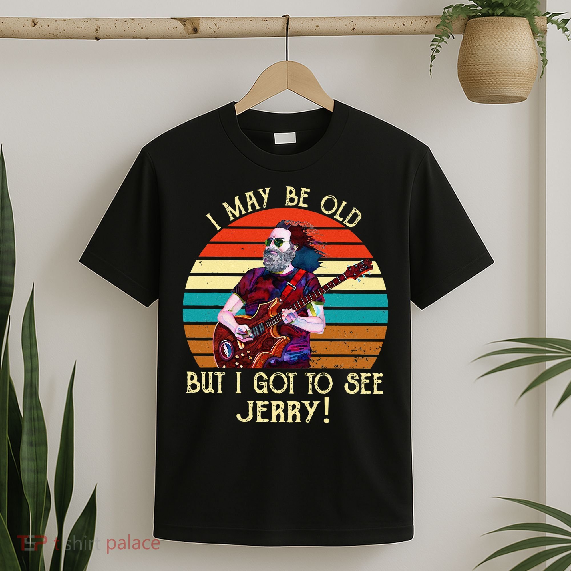 I May Be Old But I Got To See Jerry Vintage T-Shirt