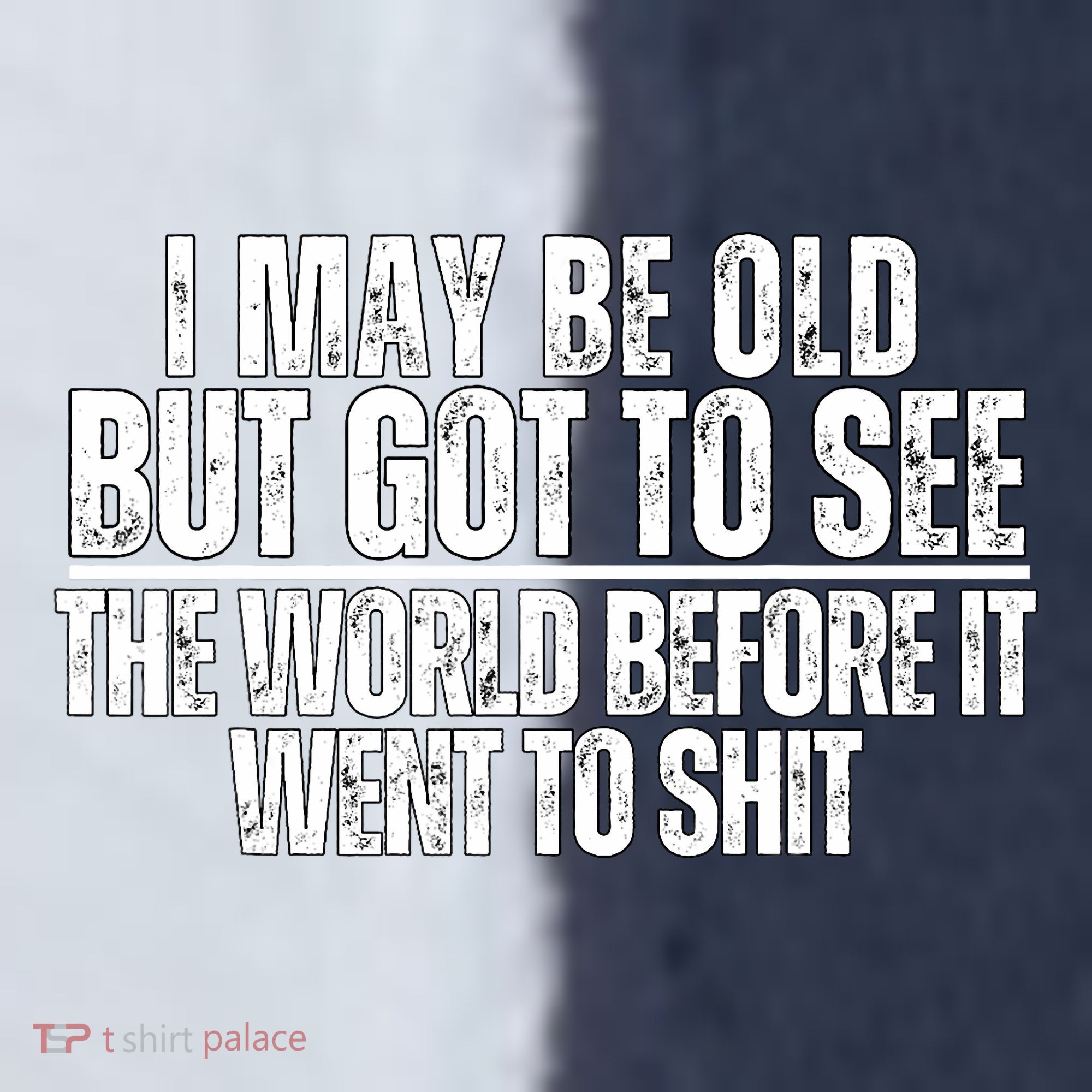 I May Be Old But I Got To See The World Before It Funny Sport-Tek Competitor United Soccer Jersey