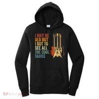 I May Be Old But I Got To See All The Cool Bands Gift Guitar Concert Women's Hoodie thumb 0