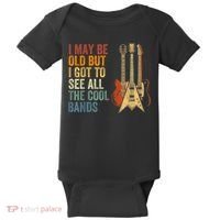 I May Be Old But I Got To See All The Cool Bands Gift Guitar Concert Baby Bodysuit thumb 0