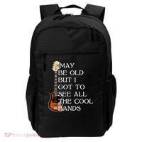 I May Be Old But I Got To See All The Cool Bands Backpack thumb 0