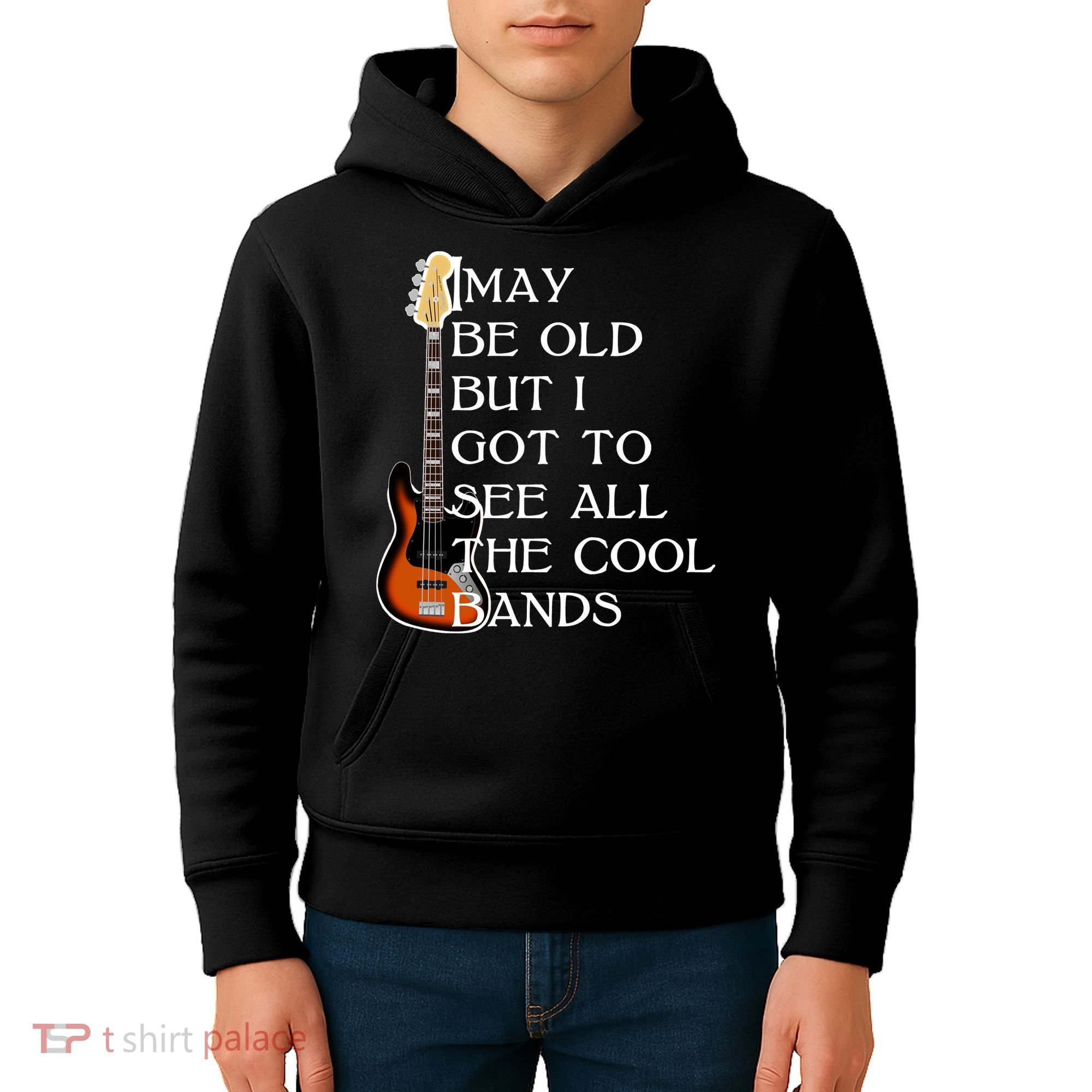 I May Be Old But I Got To See All The Cool Bands Kids Hoodie