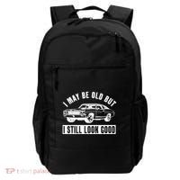 I May Be Old But I Still Look Good Classic Muscle Car Gift Backpack thumb 0