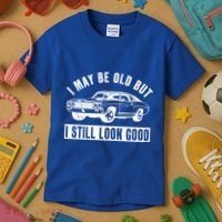I May Be Old But I Still Look Good Classic Muscle Car Gift Kids T-Shirt thumb 3