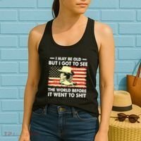 I May Be Old But I Got To See The World Before It Went To Women's Tank Top thumb 2