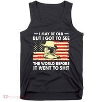 I May Be Old But I Got To See The World Before It Went To Tank Top thumb 0