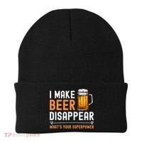 I Make Beer Disappear What's Your Superpower Funny Drinking Beanie thumb 0