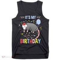 Its My Birthday Opossum Tank Top thumb 0