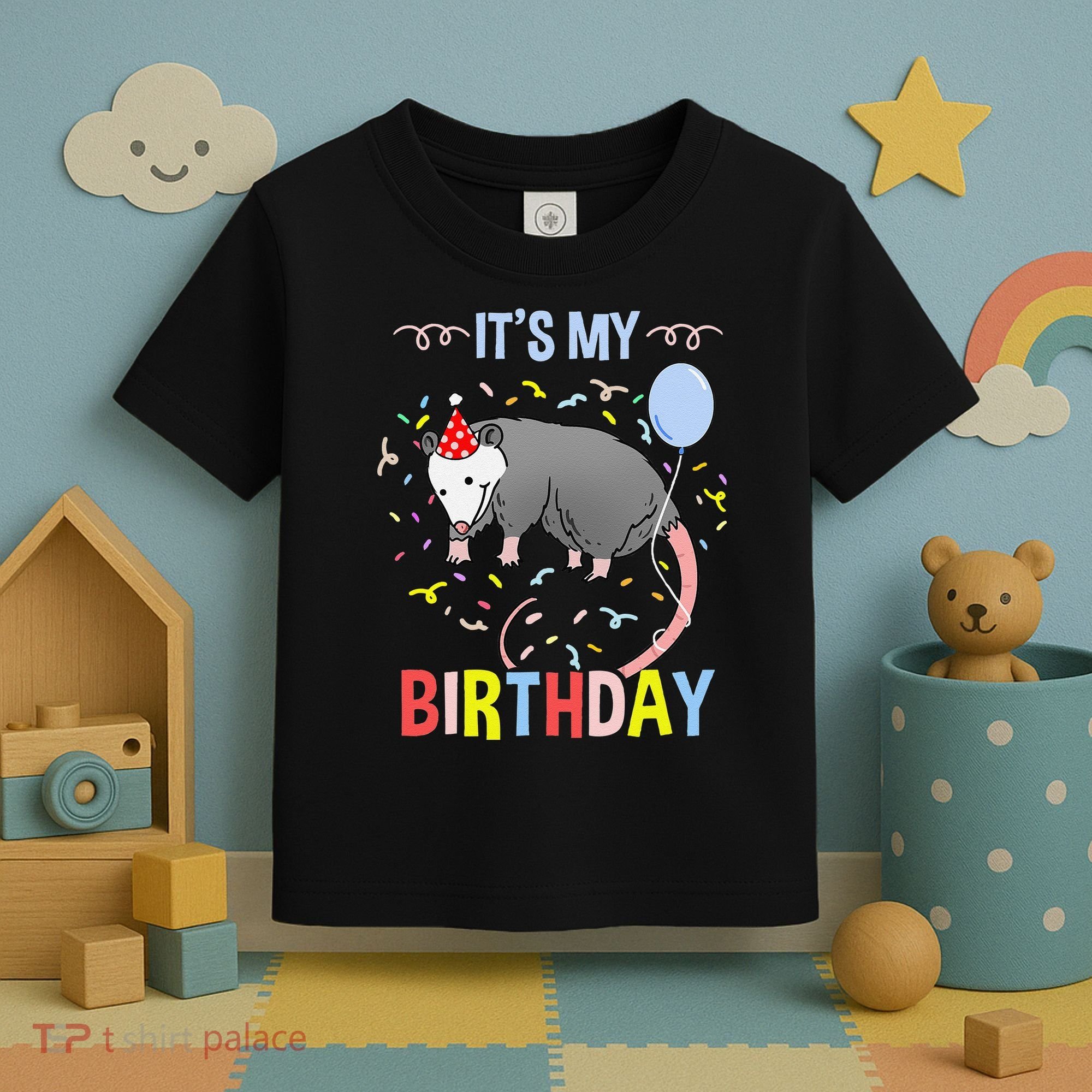 Its My Birthday Opossum Toddler T-Shirt