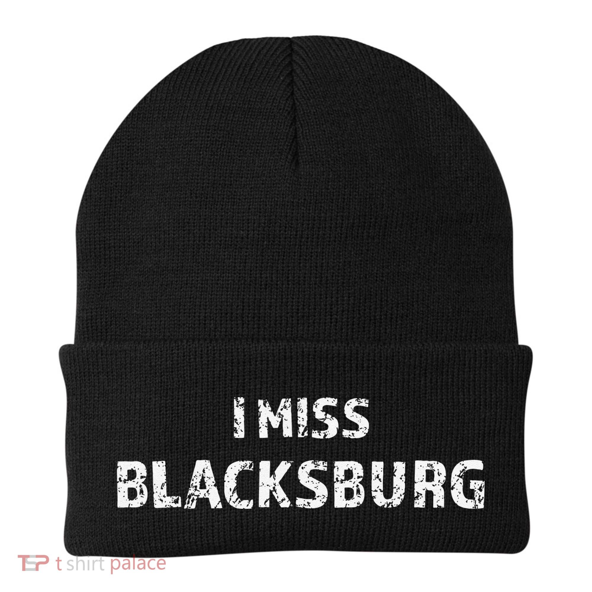 I Miss Blacksburg Cute Gift Virginia Va Love Beanie