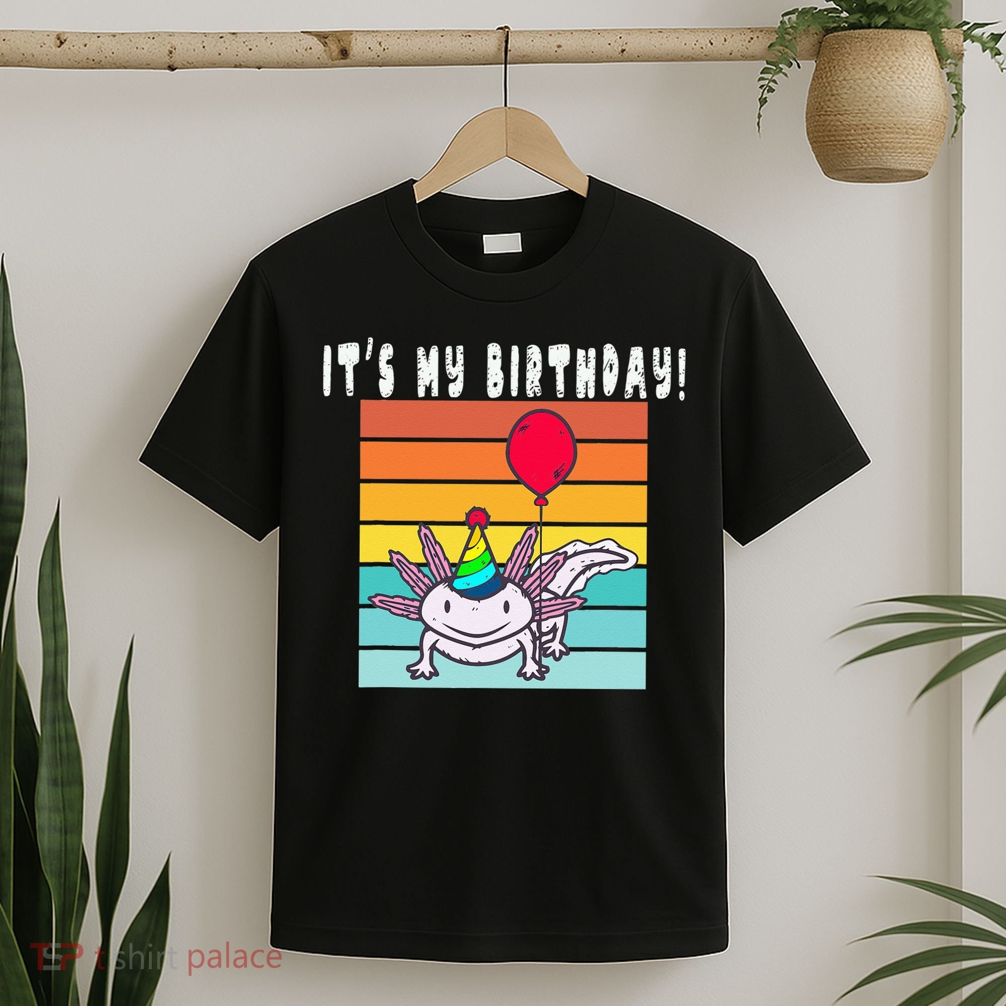 Its My Birthday Axolotl Party Hat & Balloon T-Shirt