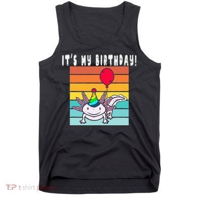 Its My Birthday Axolotl Party Hat & Balloon Tank Top